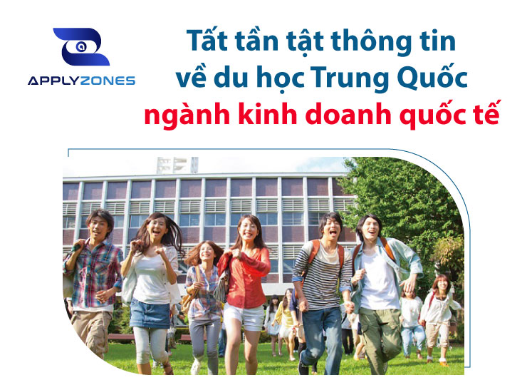 Du học Trung Quốc ngành kinh doanh quốc tế
